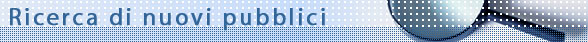 Ricerca di nuovi pubblici