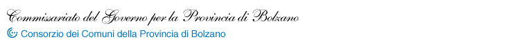 Commissariato del Governo per la Provincia di Bolzano - Consorzio dei Comuni della Provincia di Bolzano